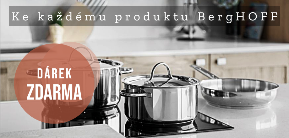 Dárek k nákupu značky BergHOFF - be-ready.cz